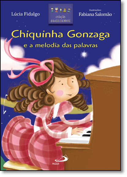 Livro Chiquinha Gonzaga e a melodia das palavras