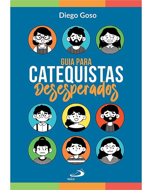 Livro Guia Para Catequistas Desesperados