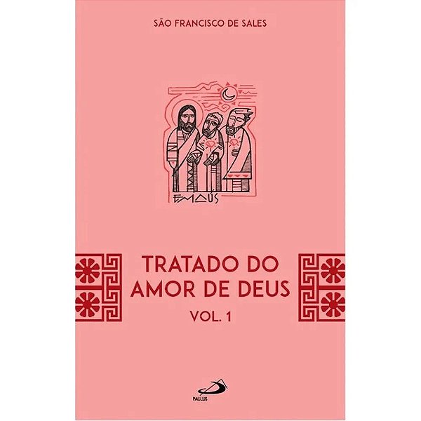 Livro Tratado do Amor de Deus - Vol 21/1 -2ª Edição: Simples