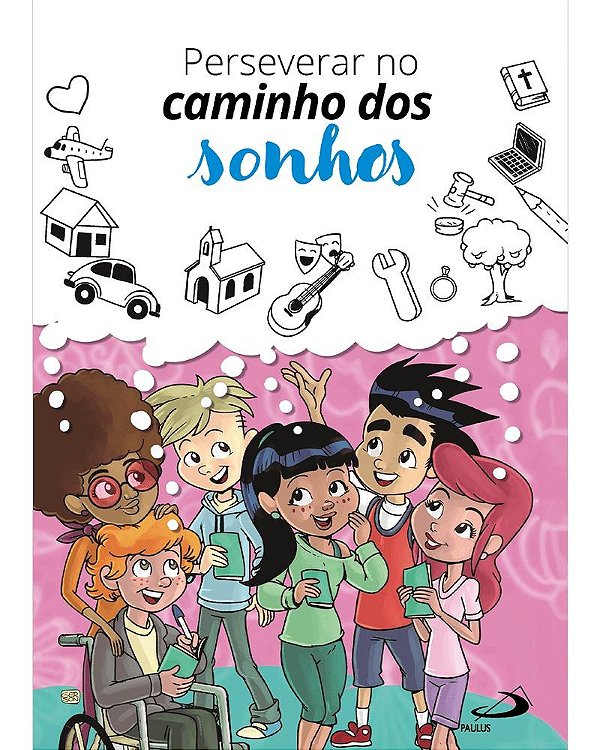 Livro Perseverar No Caminho Dos Sonhos