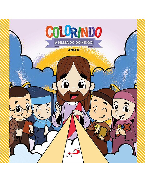 Livro Colorindo A Missa Do Domingo Ano C