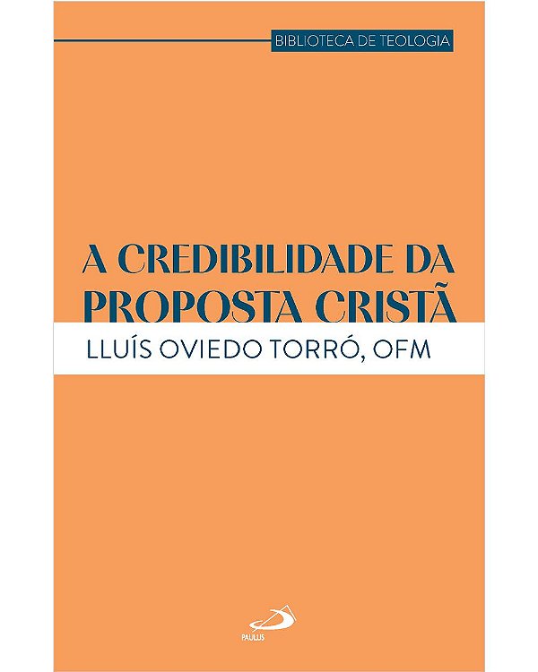 Livro A credibilidade da proposta Cristã