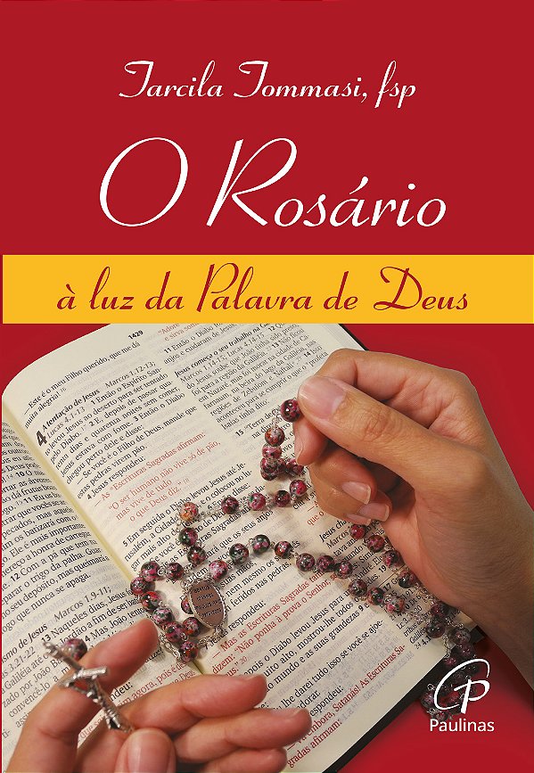 Livro O Rosário, À Luz Da Palavra De Deus