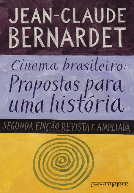 Livro Cinema brasileiro: propostas para uma história