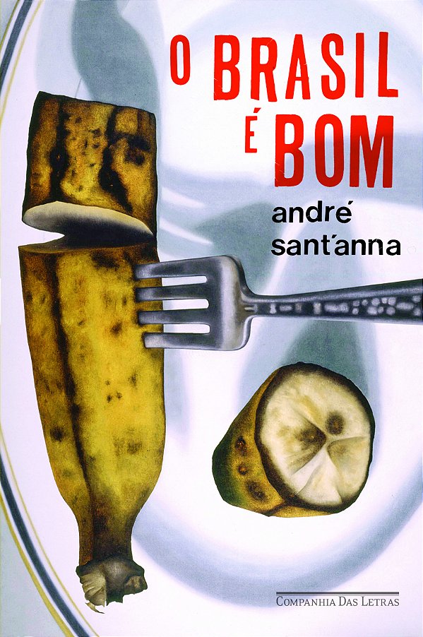 Livro O Brasil é bom