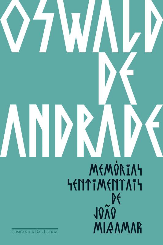 Livro Memórias sentimentais de João Miramar