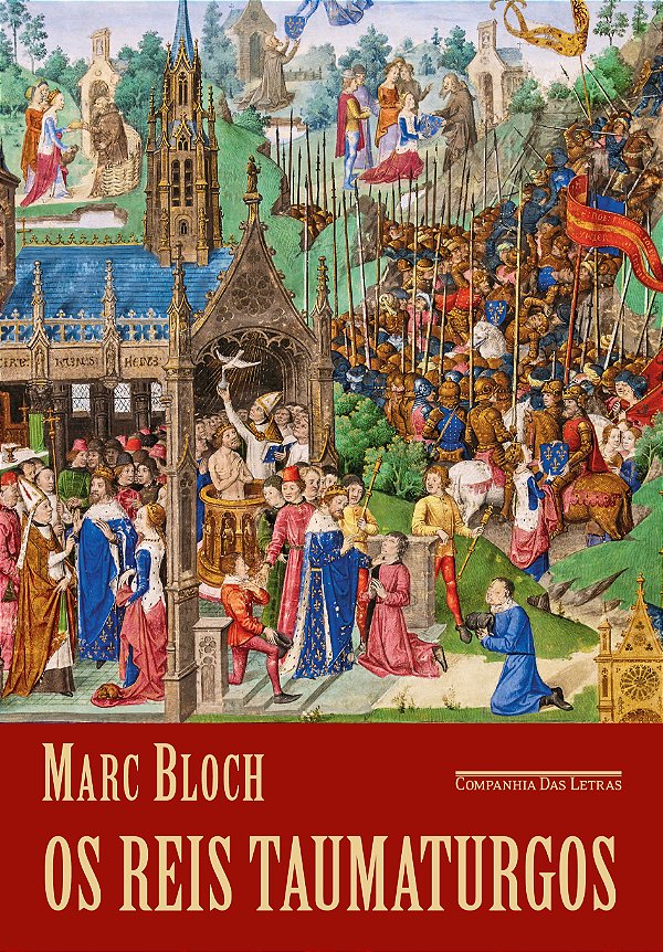 Livro Os reis taumaturgos (2ª edição): O caráter sobrenat...