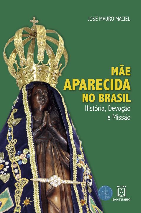 Livro Mãe Aparecida No Brasil
