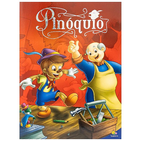 Livro Clássicos Todolivro: Pinóquio