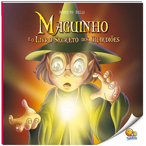 Livro Maguinho Volume 3: Maguinho e o Livro Secreto dos G...