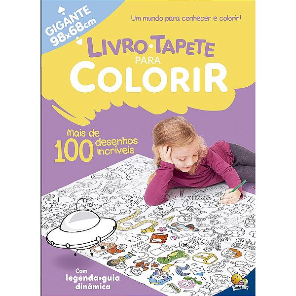 Livro Livro-Tapete para Colorir: Mais de 100 Desenhos Incríveis