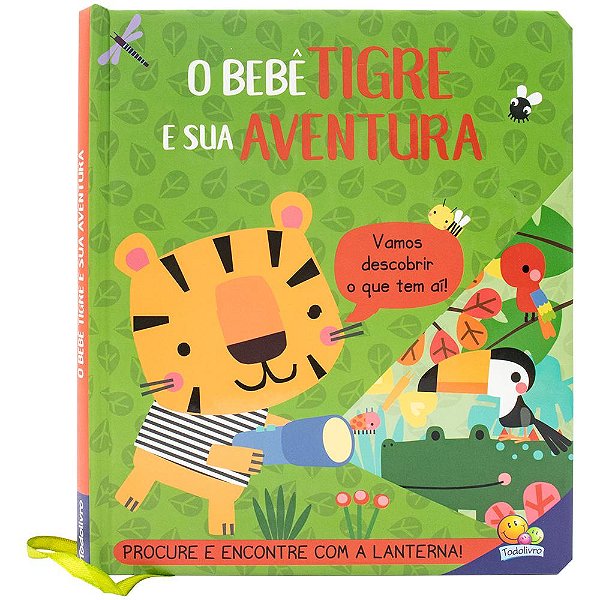 Livro Lanterna Divertida: O Bebê Tigre e sua Aventura