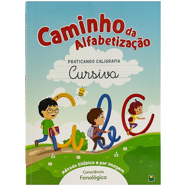 Livro Caminho da Alfabetização: Praticando Caligrafia Cur...
