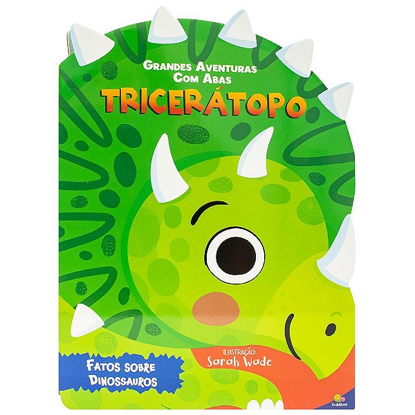 Livro Grandes Aventuras - Com Abas: Tricerátopo