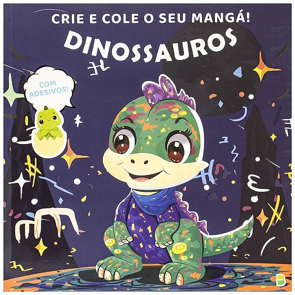Livro Crie e cole o seu mangá! Dinossauros