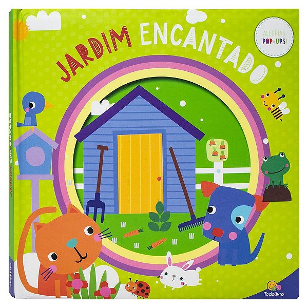 Livro Alegrias Pop-ups! Jardim Encantado