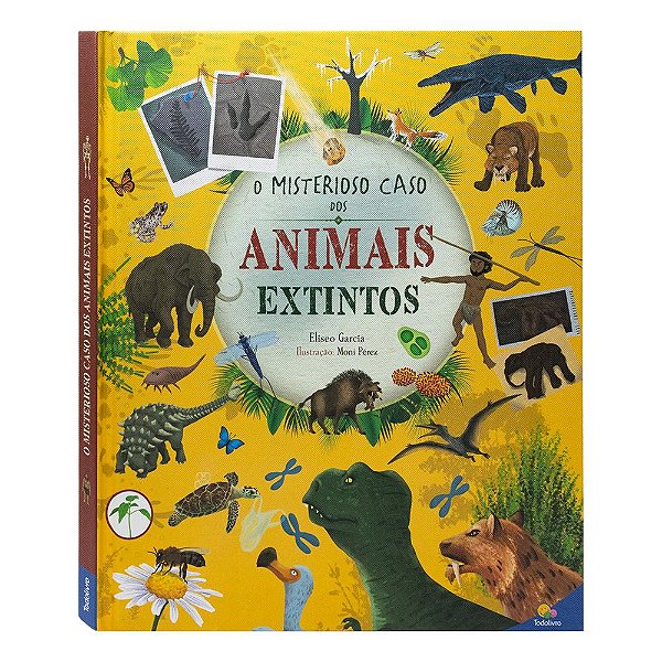Livro O Misterioso Caso dos Animais Extintos