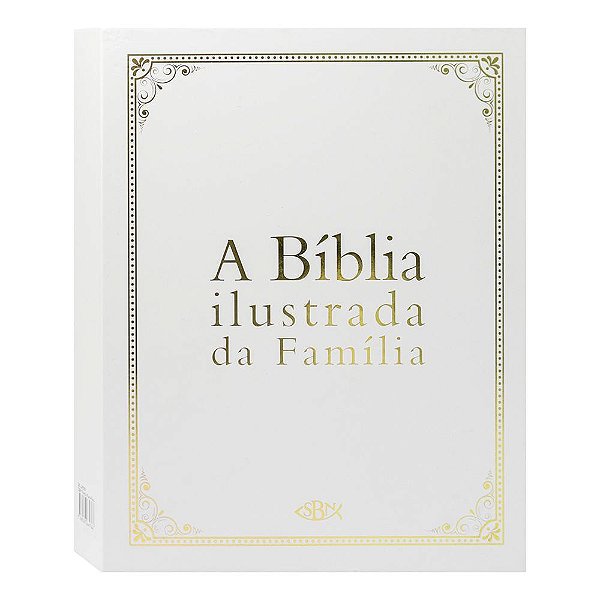 Livro Bíblia Ilustrada da Família - Edição Especial, A