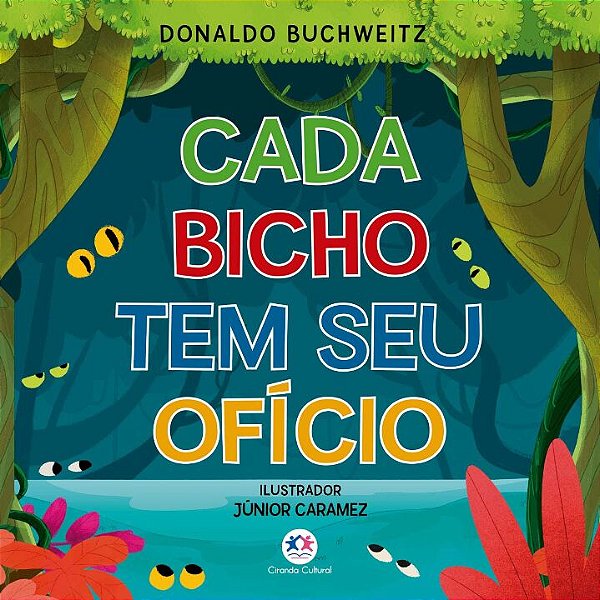 Livro Cada bicho tem seu ofício