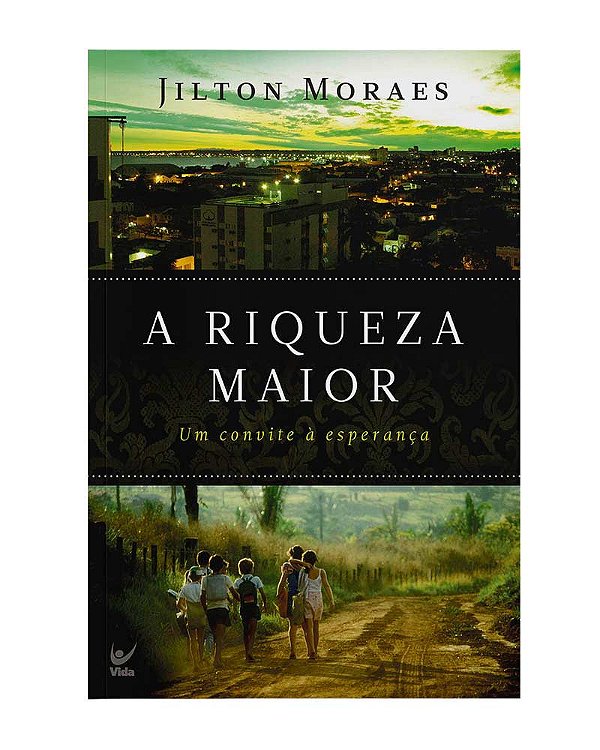 Livro A riqueza maior