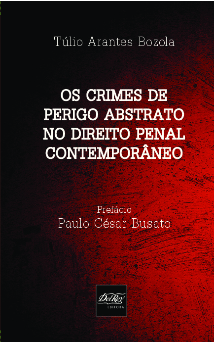 Livro Os Crimes De Perigo Abstrato No Direito Penal Conte...