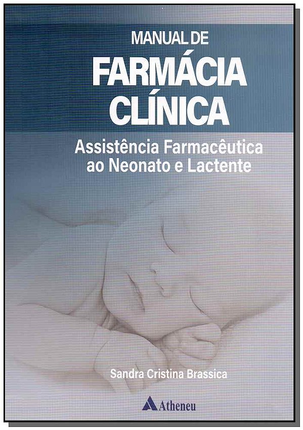 Livro Manual de farmácia clínica: assistência farmacêutic...