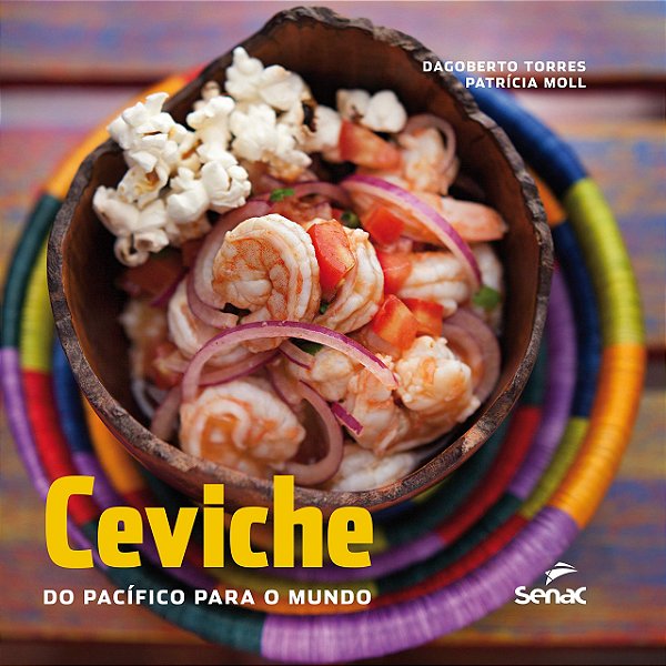 Livro Ceviche do pacífico para o mundo