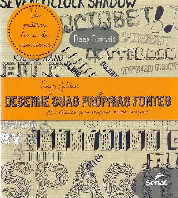Livro Desenhe suas próprias fontes: 30 estudos para inspi...