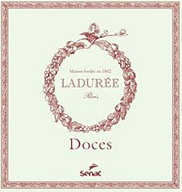Livro Doces - Ladurée