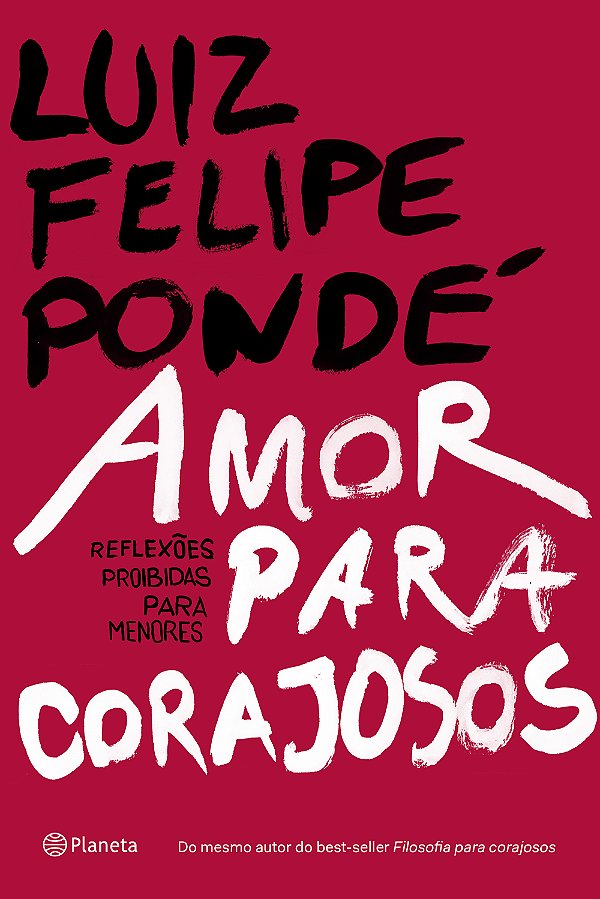 Livro Amor para corajosos