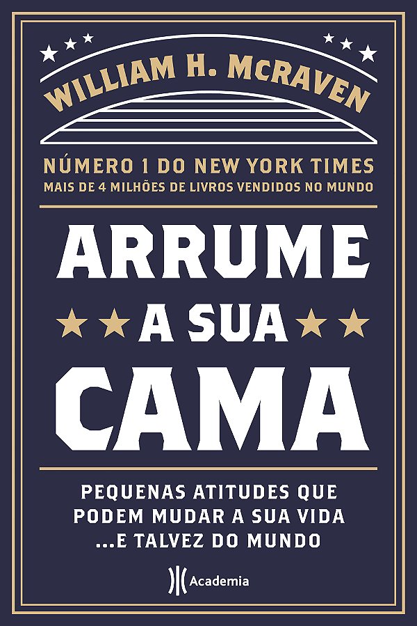 Livro Arrume a sua cama: Pequenas coisas que podem mudar ...