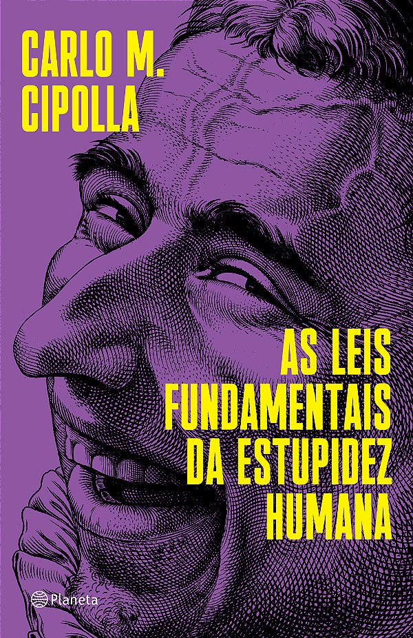 Livro As leis fundamentais da estupidez humana