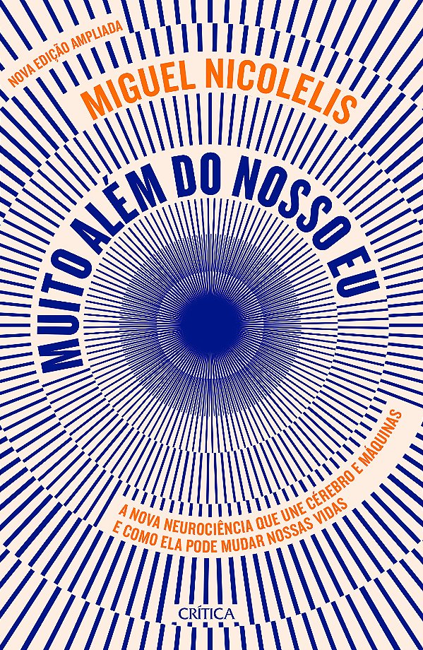 Livro Muito além do nosso eu: a nova neurociência que une...