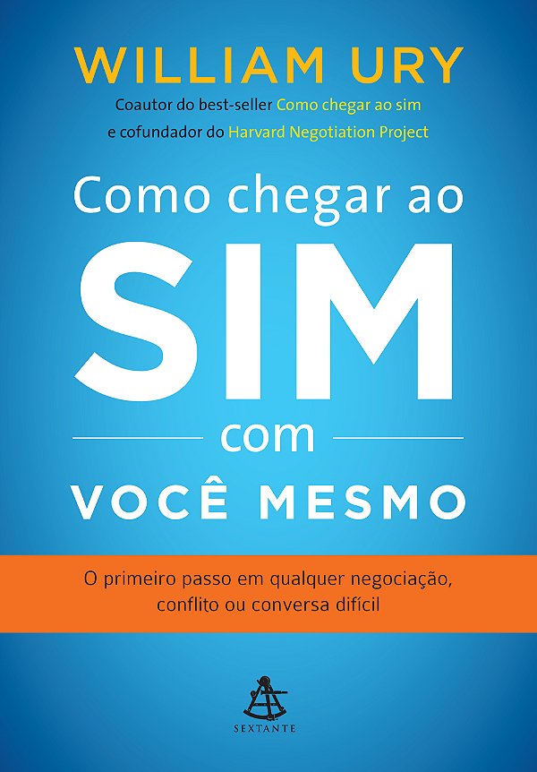Livro Como chegar ao sim com você mesmo