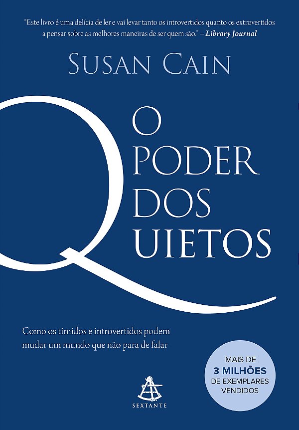 Livro O poder dos quietos: Como os tímidos e introvertido...