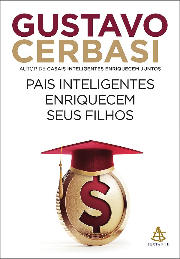Livro Pais inteligentes enriquecem seus filhos
