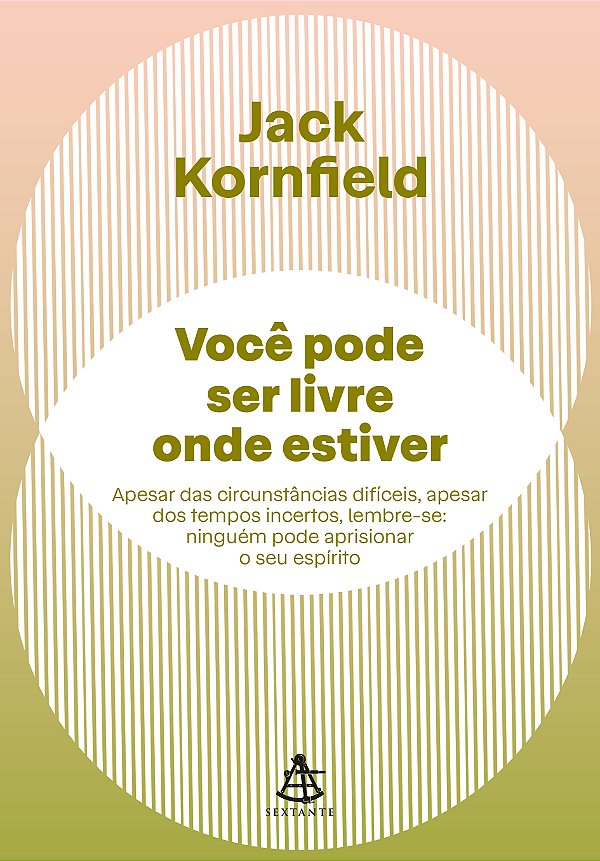 Livro Você pode ser livre onde estiver: Apesar das circun...