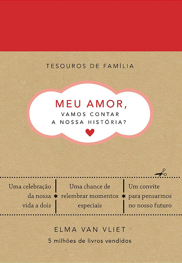Livro Meu Amor, Vamos Contar A Nossa História? - Tesouros...