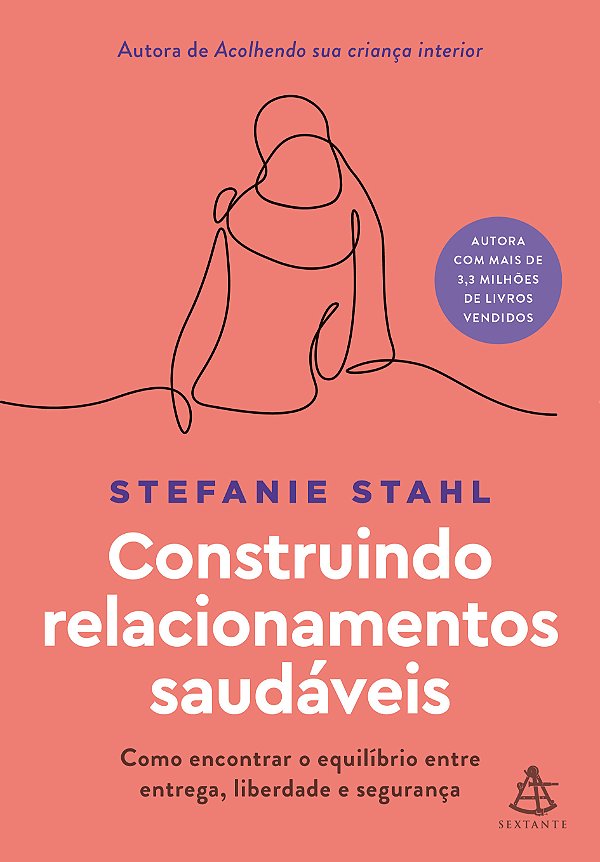Livro Construindo Relacionamentos Saudáveis
