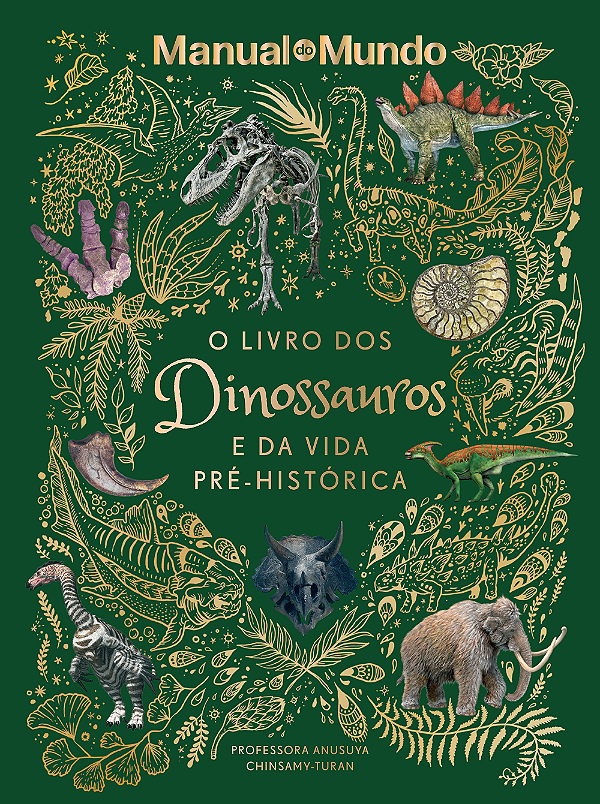 Livro O livro dos dinossauros e da vida pré-histórica