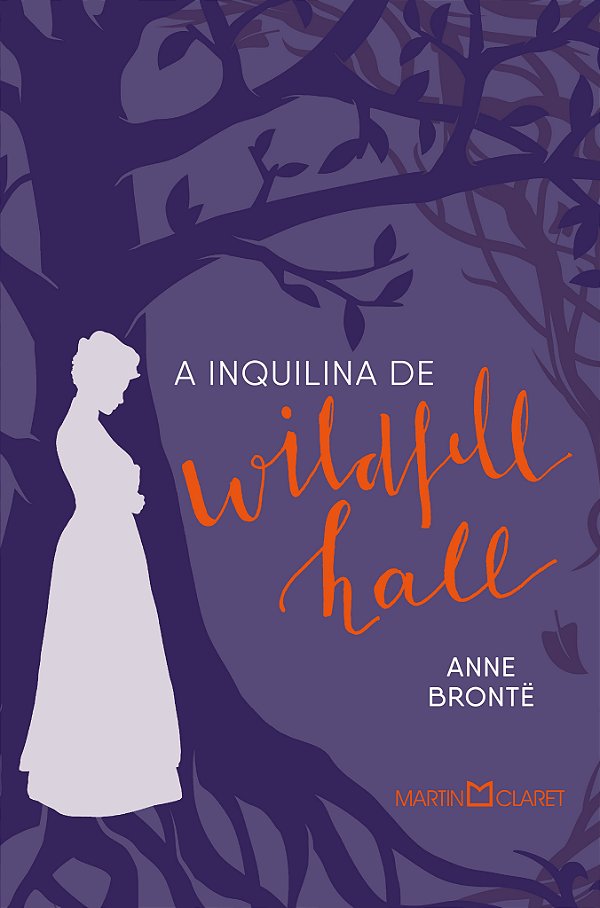 Livro A inquilina de Wildfell Hall