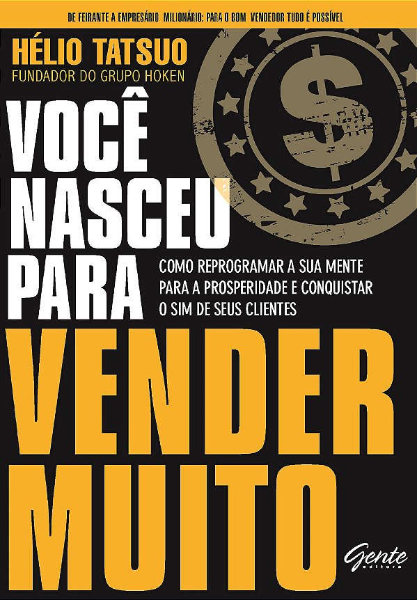 Livro Você nasceu para vender MUITO: Como reprogramar a s...