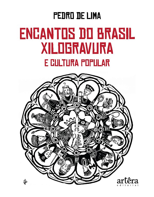 Livro Encantos do Brasil: xilogravura e cultura popular