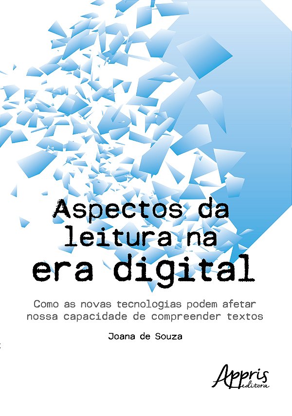 Livro Aspectos da leitura na era digital: como as novas tecnolo...