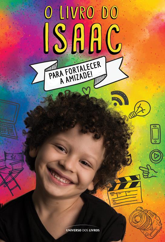 Livro O livro do Isaac: para fortalecer a amizade