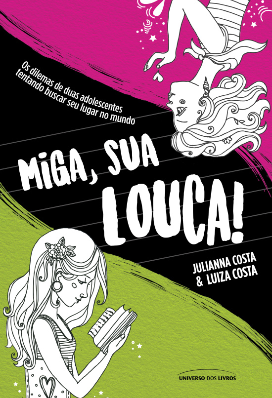 Livro Miga, sua louca