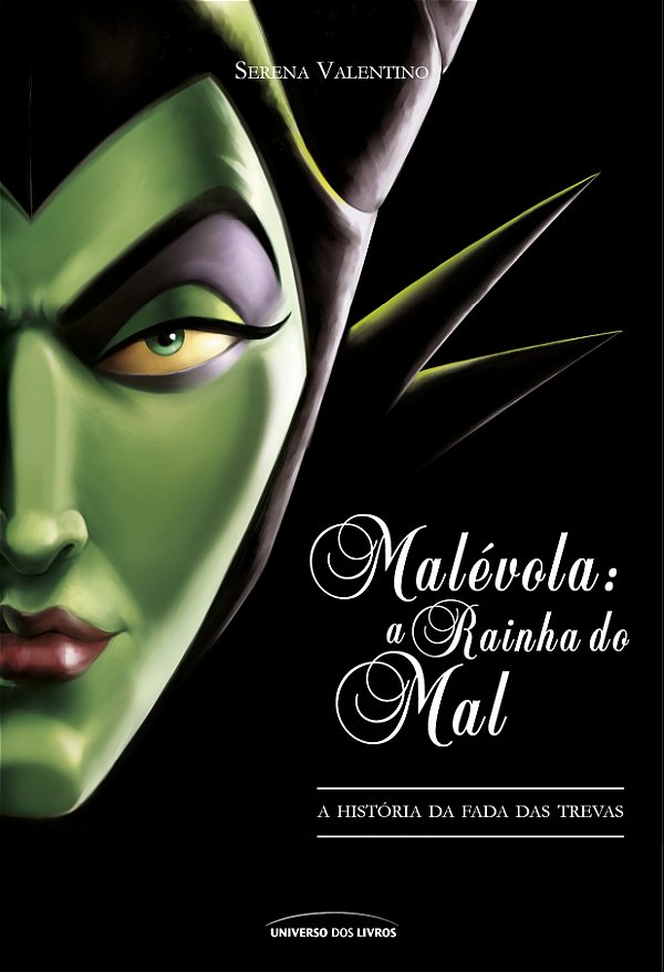 Livro Malévola: a rainha do mal