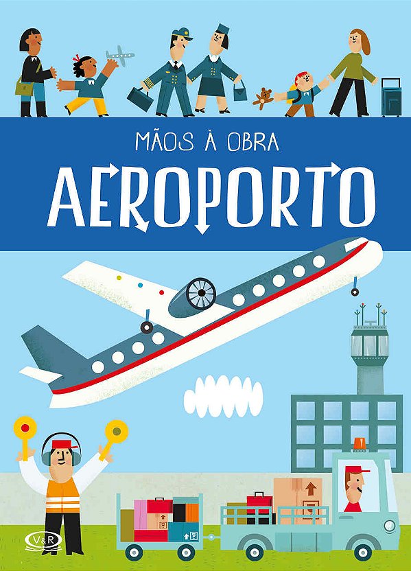 Livro Mãos a Obra: Aeroporto