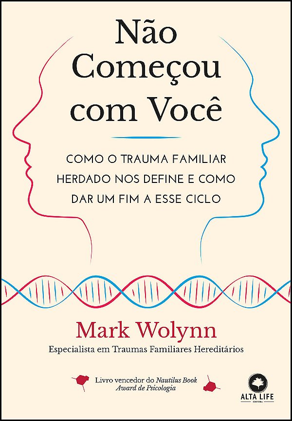 Livro Não começou com você: como o trauma familiar herdad...