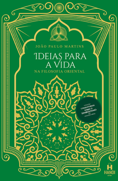 Livro Ideias para a vida na filosofia oriental